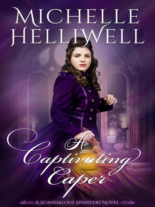 Title details for A Captivating Caper by Michelle Helliwell - Available